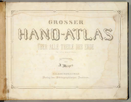 Meyer's Großer Hand-Atlas (1843-1860)
Titelpagina