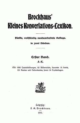 Brockhaus' Kleines Konversations-Lexikon, 1911
Titelpagina deel 1