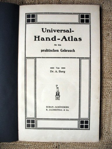 Universal-Hand-Atlas, Dr. A. Berg (ca.&nbsp;1906)
Titelpagina / Title page