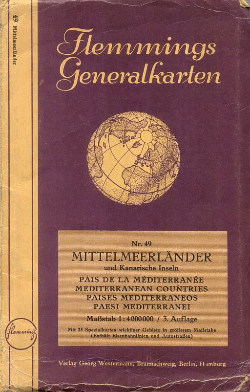 Flemmings Generalkarten, Nr. 49
Mittelmeerländer (ca. 1935)
Voorkant omslag / Front cover