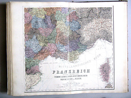 Hand-Atlas des Himmels und der Erde (1880)
40. Frankreich Elsass-Lothringen Piemont, Schweiz, Baden, Würtemberg, Rhein-Provinz, Hessen und Belgien (südöstlich)