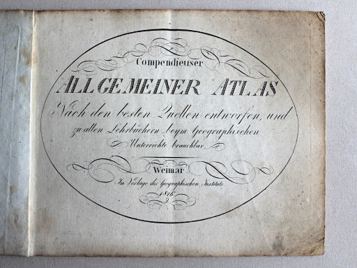 Compendieuser allgemeiner Atlas, 1818
Titelpagina / Title page