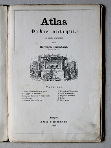 Rheinhard, Atlas Orbis antiqui, 1863
Titelpagina