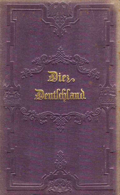 Diez: Deutschland, Niederlande, Belgien, Schweiz (1852)
Buitenkant omslag / Outside cover