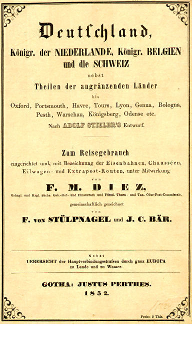 Diez: Deutschland, Niederlande, Belgien, Schweiz (1852)
Titel in omslag / Title inside cover