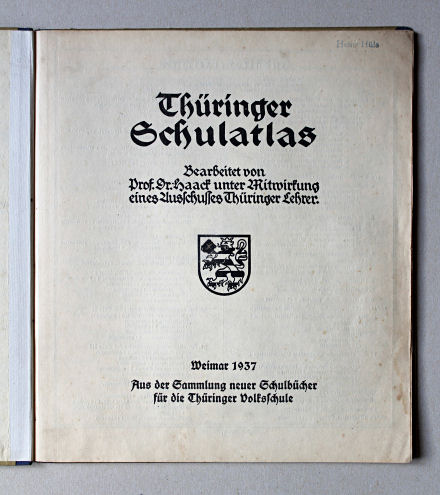 Haack, Thüringer Schulatlas, 1937
I. Titelblatt