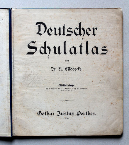 Lüddecke, Deutscher Schulatlas Mittelstufe, 1895
Titelpagina / Title page