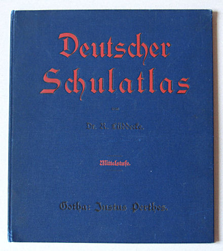 Lüddecke, Deutscher Schulatlas Mittelstufe, 1899
Voorkant band / Front cover