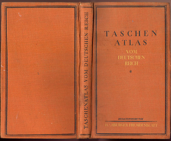 Taschenatlas vom Deutschen Reich
Hamburger Fremdenblatt [1927]
Band / Binding