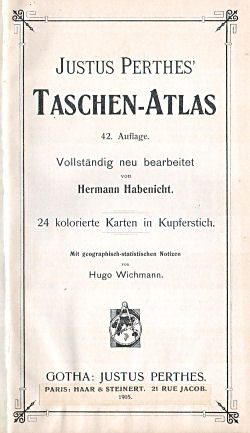 Perthes' Taschen-Atlas (1905)
Titelpagina "Franse" uitgave / Title page "French" version