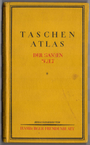 Taschenatlas der ganzen Welt
Hamburger Fremdenblatt [1927]
Band / Binding
