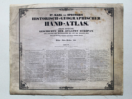 von Spruners Atlas zur Geschichte der Staaten Europas, 1846
Titelpagina met inhoudsopgave / Title page with table of contents