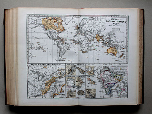 Spruner-Menke, Hand-Atlas Mittelalter neuere Zeit, 1880
62. Besitzungen Grossbritanniens seit 1783 mit Angabe ihrer Erwerbungszeit.