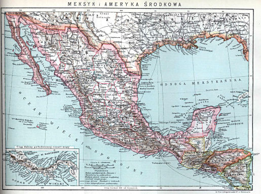 Orgelbranda Encyklopedja Powszechna, 1898-1912
10.076. Meksyk i Ameryka środkowa
