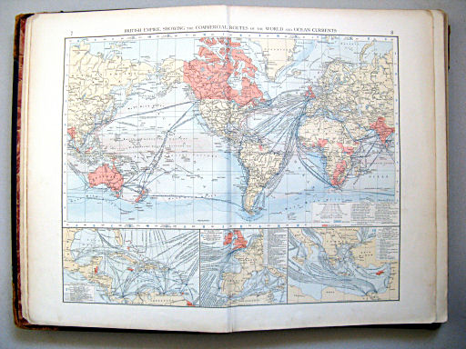 The Times Atlas 1900
7.8. The British Empire, showing the commercial routes of the world and ocean currents