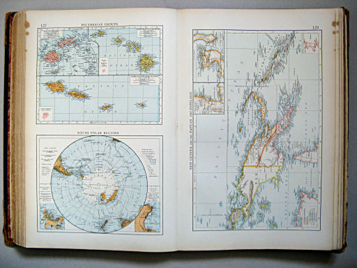 The Times Atlas 1900
127. Polynesian Groups. South Polar Regions
128. New Guinea and the Papuan Archipelago