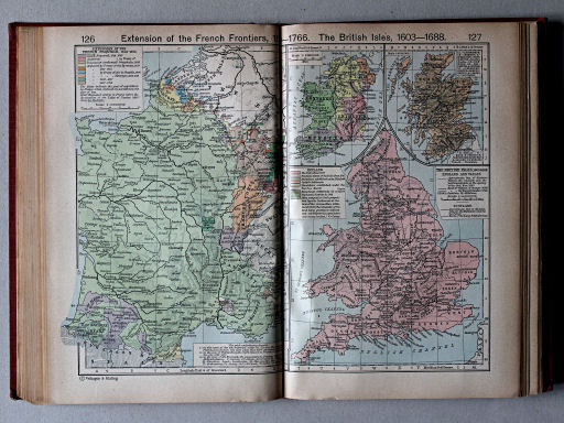 Shepherd, Historical Atlas, 1927
126.127. Extension of the French Frontiers, 1601-1766. The British Isles, 1603-1688