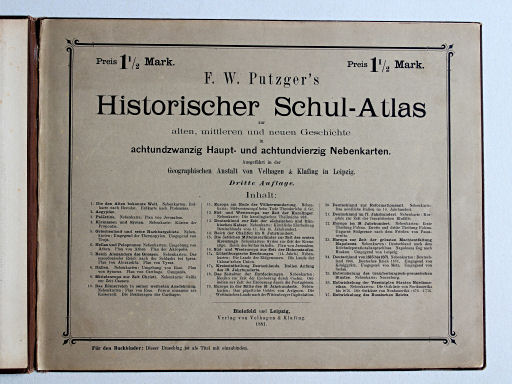 Putzger's Historischer Schul-Atlas, 1881
Titelpagina, inhoudsopgave / Title page, table of contents